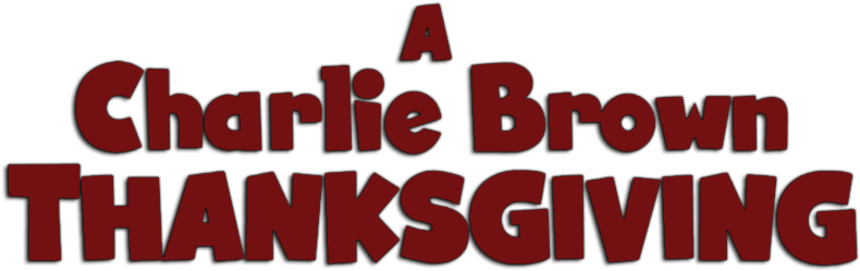 A Charlie Brown Thanksgiving Image - Charlie Brown Thanksgiving Logo Png (800x310), Png Download