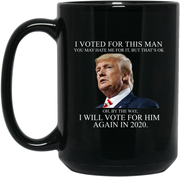 I Voted For This Man Mugs - Mug (600x600), Png Download