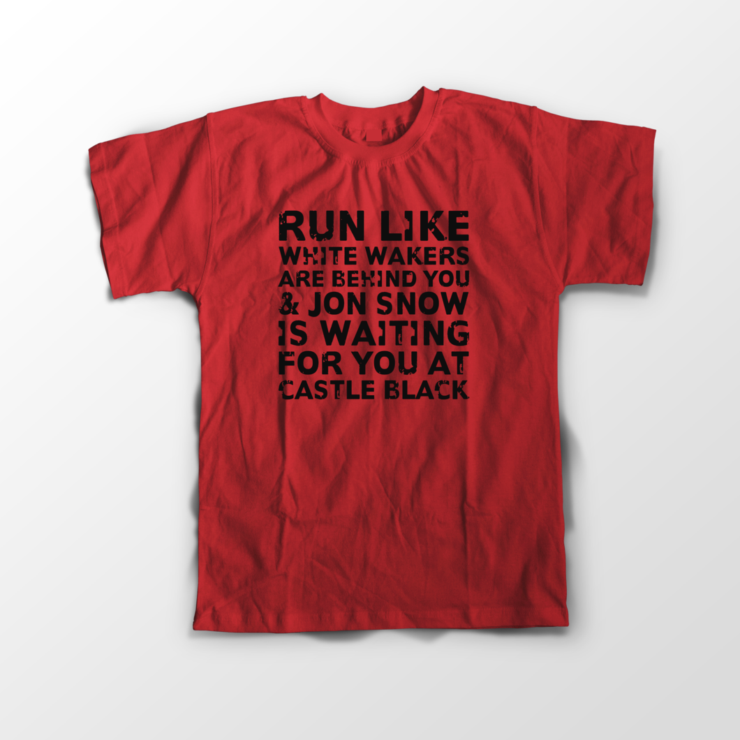 Run Like White Walkers Are Behind You And Jon Snow - Active Shirt (1060x1060), Png Download