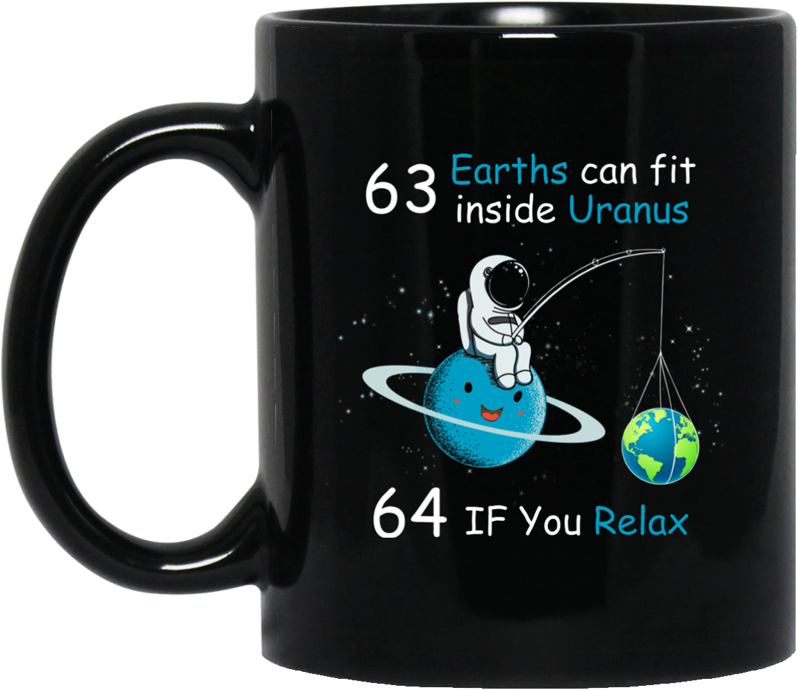 63 Earths Can Fit Inside Uranus Coffee Mugs - Mug (1155x1155), Png Download