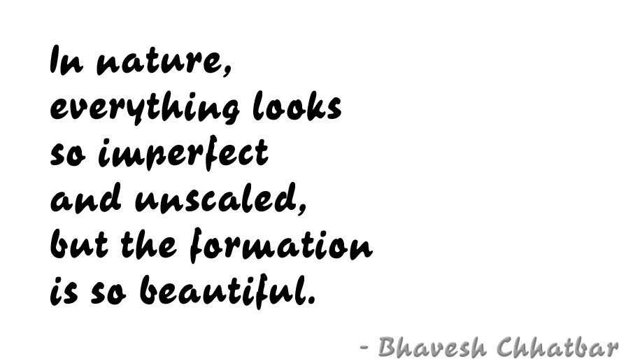 In Nature, Everything Looks So Imperfect And Unscaled, - Quotes About Nature Png (923x591), Png Download