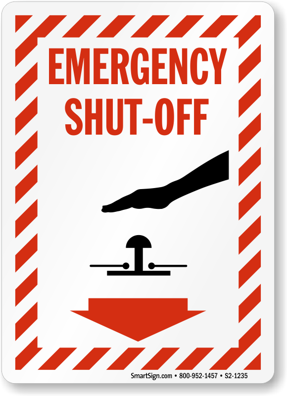 Fire And Emergency Sign - Emergency Shut Off Sign (580x800), Png Download