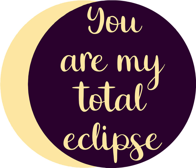 You Are My Total Eclipse Example Image - Circle (1200x800), Png Download