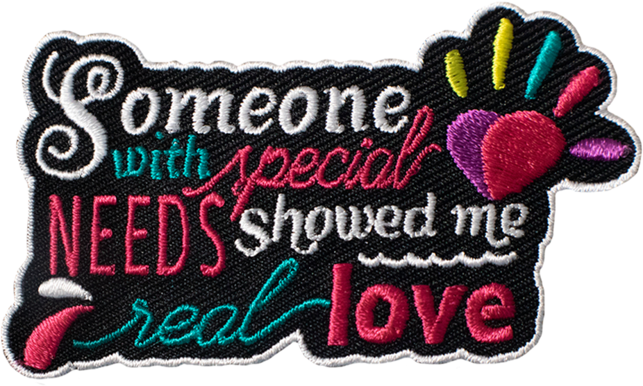 Someone With Special Needs Showed Me Real Love Patch - Cross-stitch (1024x1024), Png Download