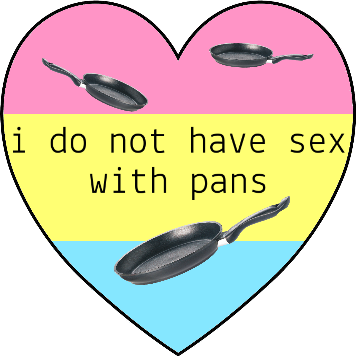 Maybe One Of These - - Do Not Have Sex With Pans (1274x1291), Png Download